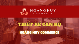 Hoàng Huy Commerce: Thiết kế căn hộ độc đáo